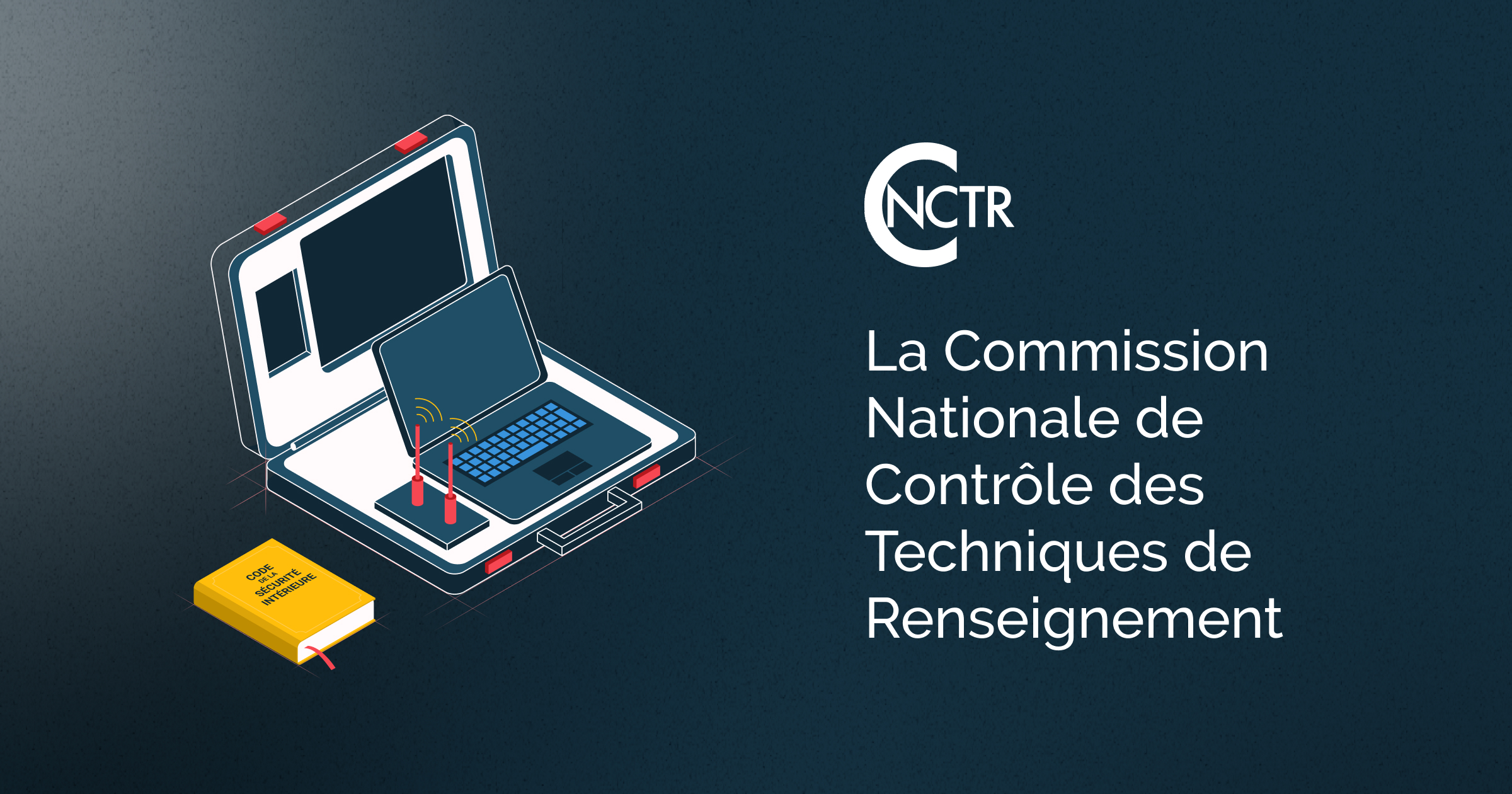 Les principaux services de renseignement CNCTR